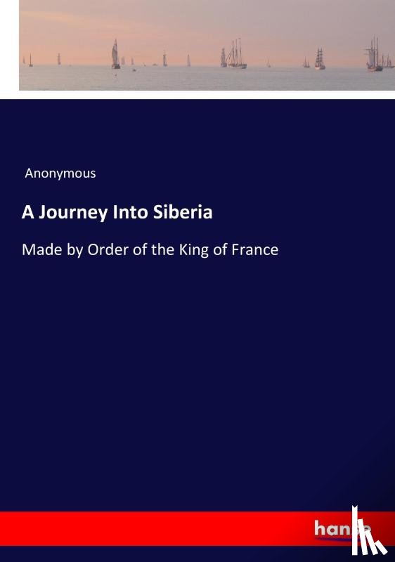Anonymous - A Journey Into Siberia