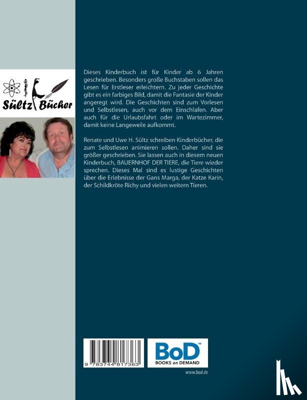 Sultz, Renate, Sultz, Uwe H - Bauernhof der Tiere - was sie erleben und erzahlen