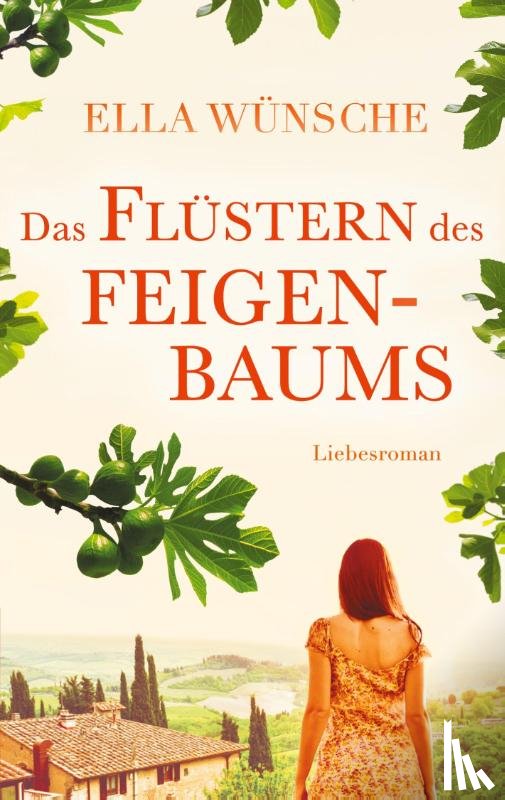 Wunsche, Ella - Das Flustern des Feigenbaums