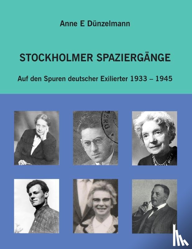 Dunzelmann, Anne E - Stockholmer Spaziergange