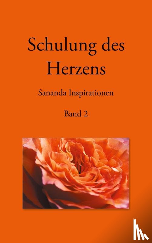 Stuckert, Heike - Schulung des Herzens - Sananda Inspirationen