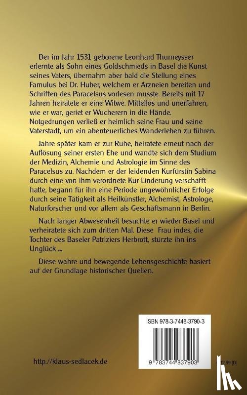  - Der Alchemist Leonhard Thurneysser