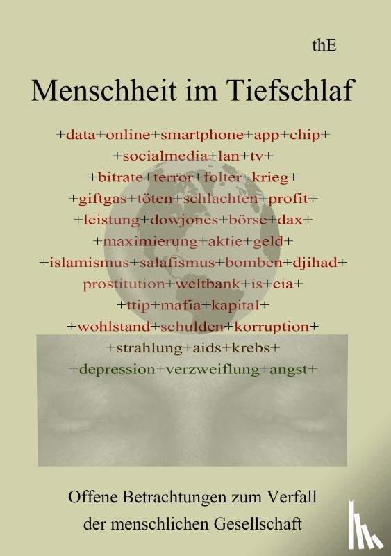 The - Menschheit im Tiefschlaf