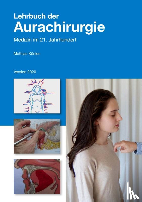 Kunlen, Mathias - Lehrbuch der Aurachirurgie