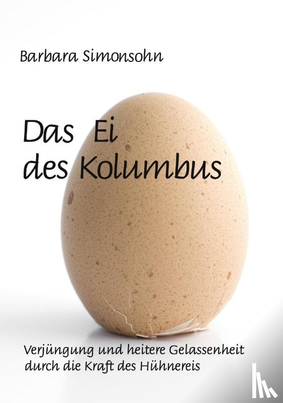 Simonsohn, Barbara - Das Ei des Kolumbus