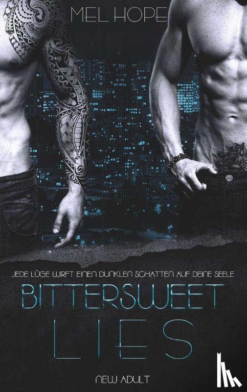 Hope, Mel - Bittersweet Lies