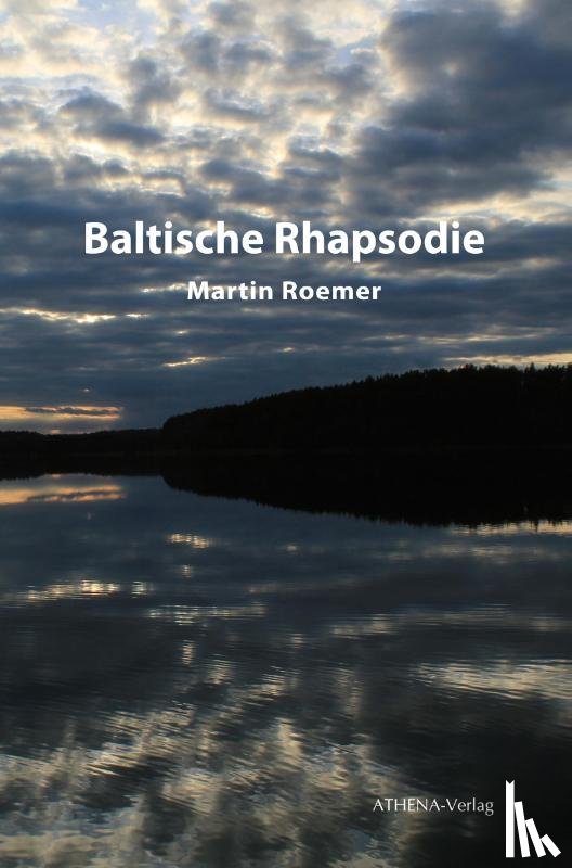 Roemer, Martin - Baltische Rhapsodie