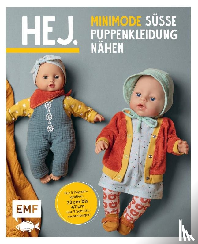Morbach, Svenja - Hej. Minimode - Süße Puppenkleidung nähen