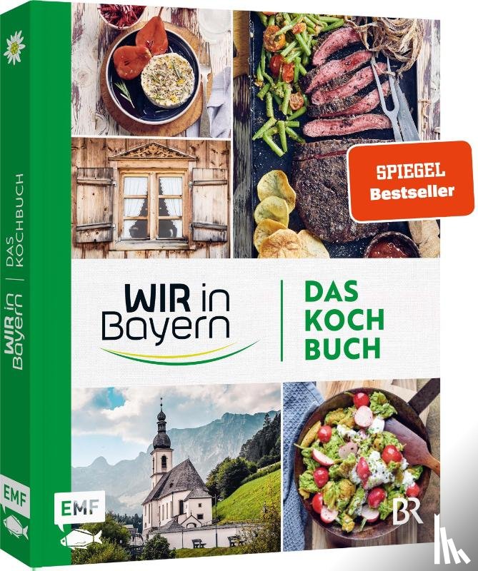  - Wir in Bayern - Das Kochbuch