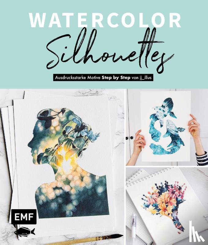 Janik, Jessica - Watercolor Silhouettes - Vom Instagram-Star jj_illus