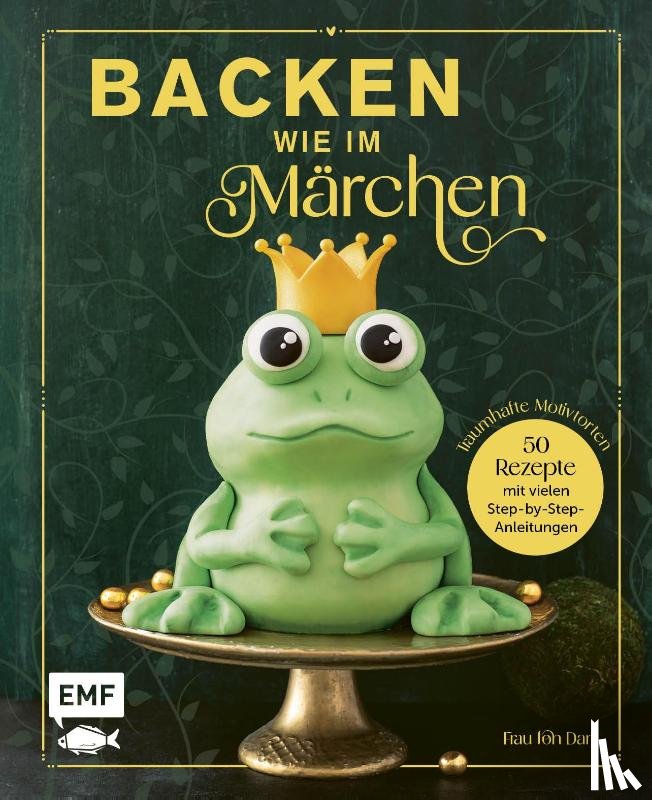 Bange, Esther - Backen wie im Märchen