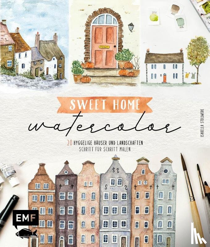 Stollwerk, Isabella - Sweet Home Watercolor