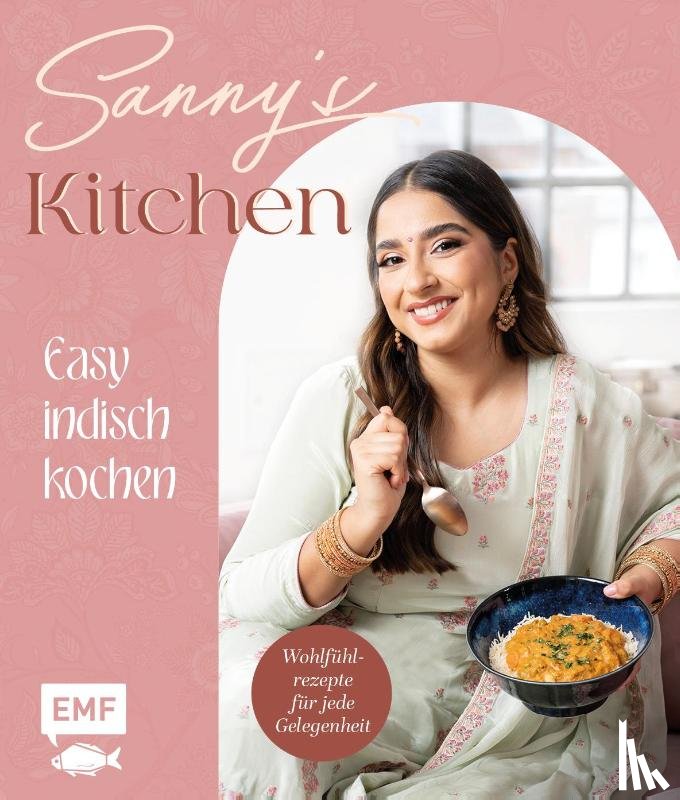 Kaur, Sanny - Sanny's Kitchen - Easy indisch kochen