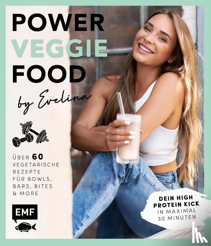 Kukla, Evelina - Power-Veggie-Food by Evelina