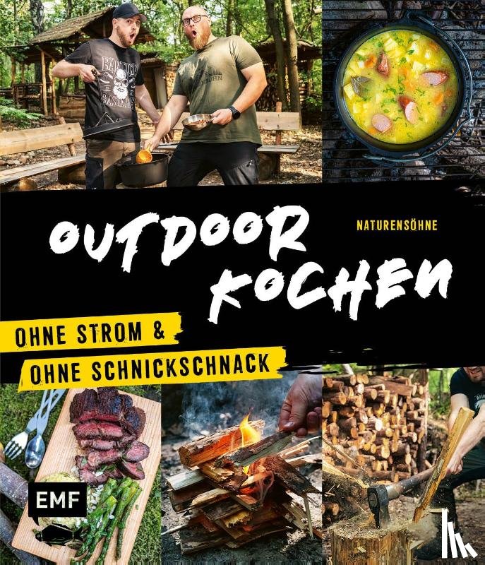 Naturensöhne - Outdoor Kochen - Ohne Strom und ohne Schnickschnack mit den Naturensöhnen