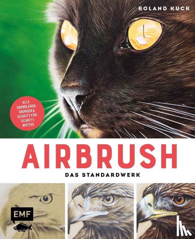 Kuck, Roland - Airbrush - Das Standardwerk