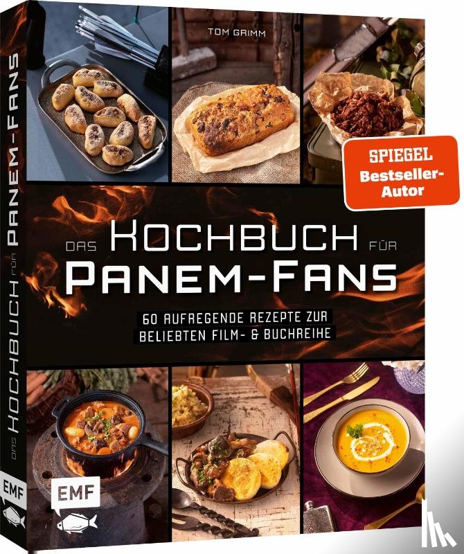 Grimm, Tom - Das inoffizielle Kochbuch für Tribute von Panem-Fans