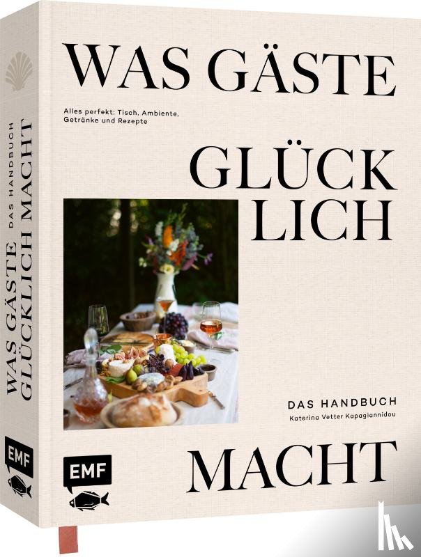 Vetter Kapagiannidou, Katerina - Was Gäste glücklich macht - Das Handbuch
