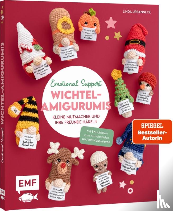 Urbanneck, Linda - Emotional Support Wichtel-Amigurumis - Kleine Mutmacher und ihre Freunde häkeln