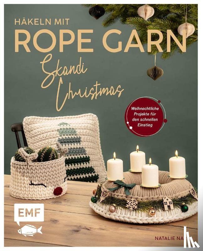 Nar, Natalie - Häkeln mit Rope-Garn super easy - Skandi-Christmas