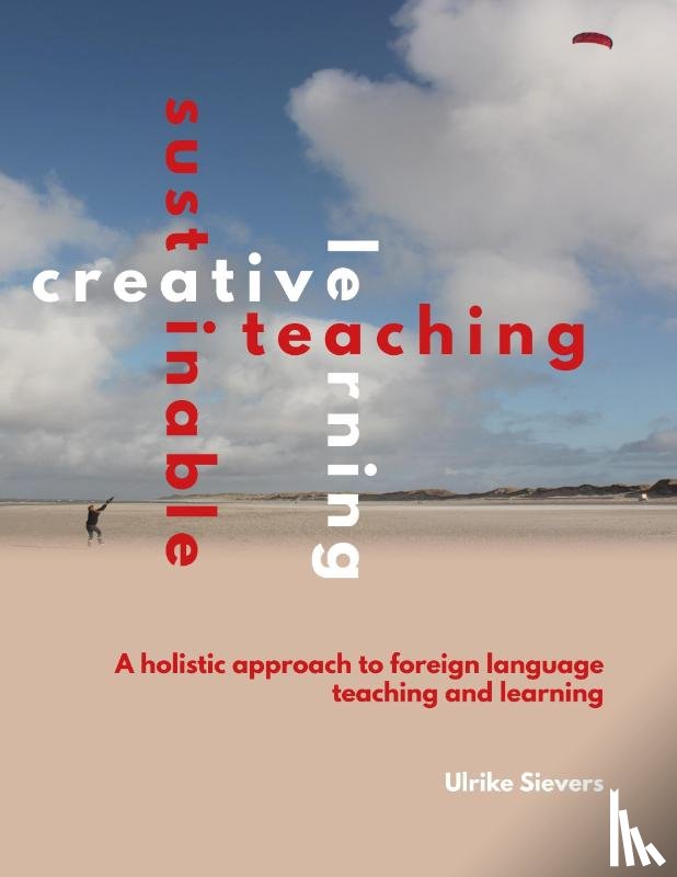 Sievers, Ulrike - Creative Teaching, Sustainable Learning