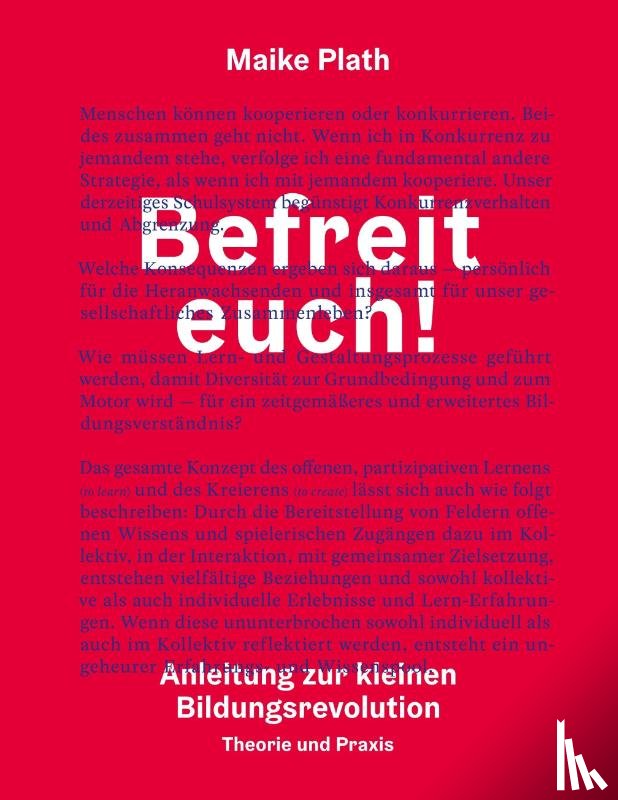 Plath, Maike - Befreit euch!