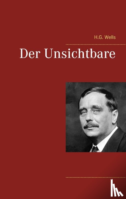 Wells, H G - Der Unsichtbare