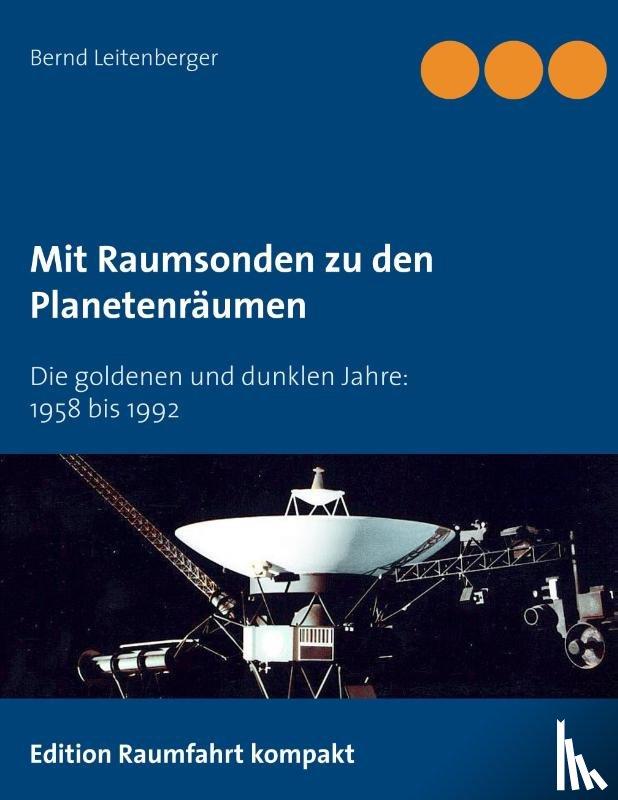 Leitenberger, Bernd - Mit Raumsonden zu den Planetenraumen
