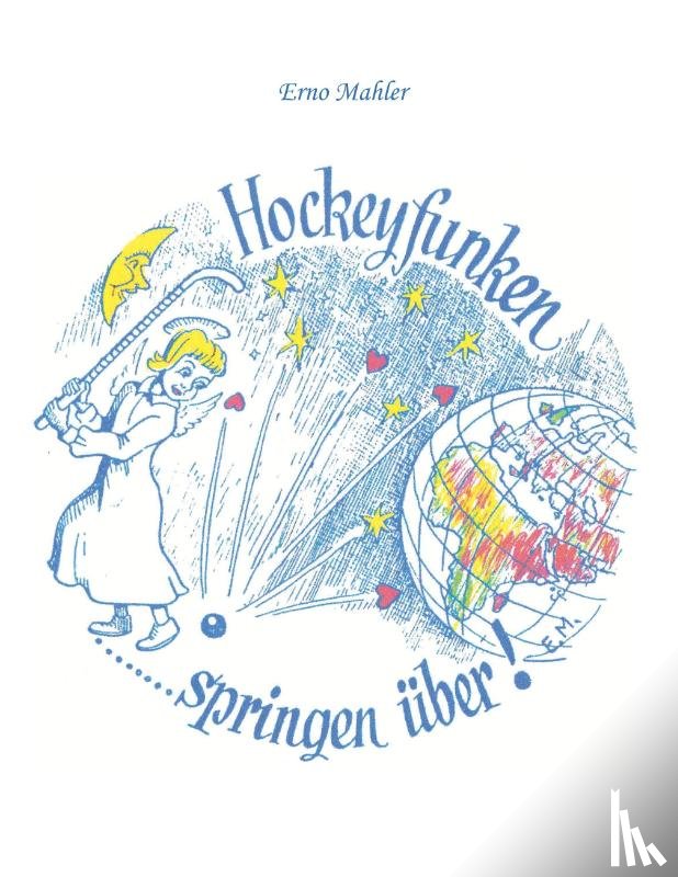 Mahler, Erno - Hockeyfunken springen uber