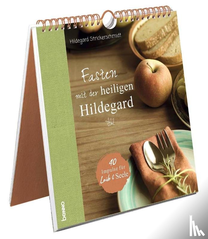 Strickerschmidt, Hildegard - Fasten mit der heiligen Hildegard