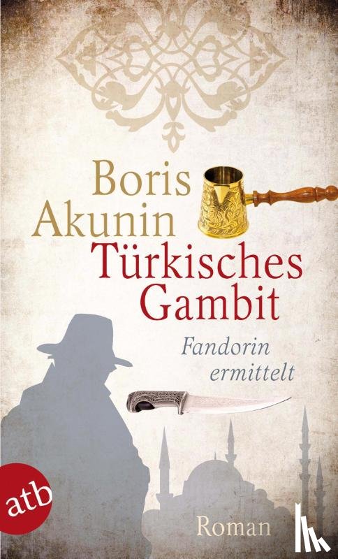 Akunin, Boris - Türkisches Gambit