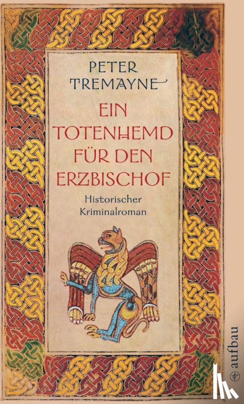 Tremayne, Peter - Ein Totenhemd für den Erzbischof