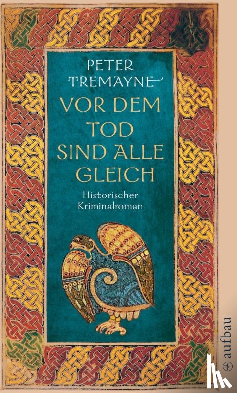 Tremayne, Peter - Vor dem Tod sind alle gleich