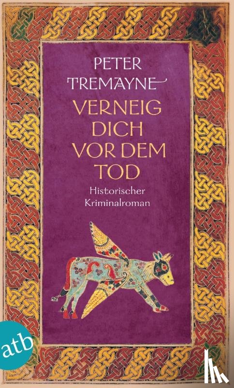 Tremayne, Peter - Verneig dich vor dem Tod