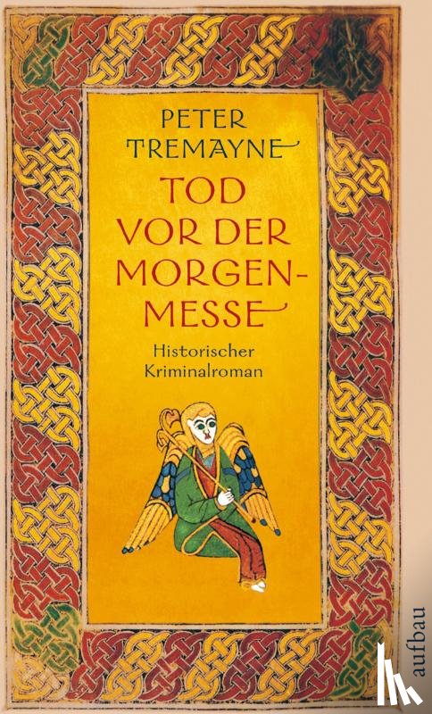 Tremayne, Peter - Tod vor der Morgenmesse