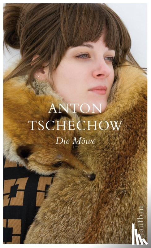 Tschechow, Anton - Die Möwe