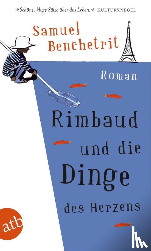 Benchetrit, Samuel - Rimbaud und die Dinge des Herzens