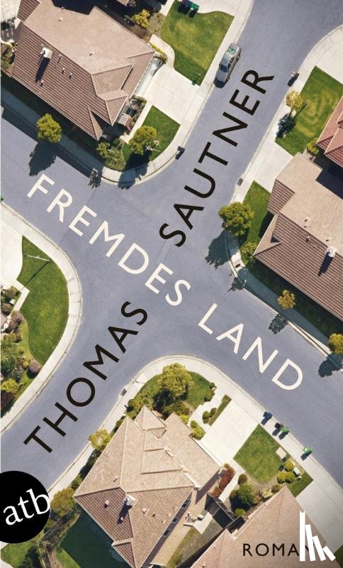 Sautner, Thomas - Fremdes Land