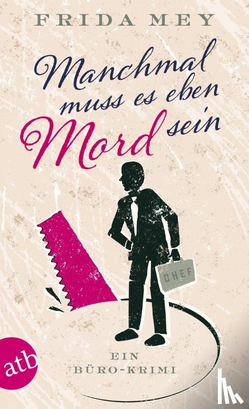 Mey, Frida - Manchmal muss es eben Mord sein
