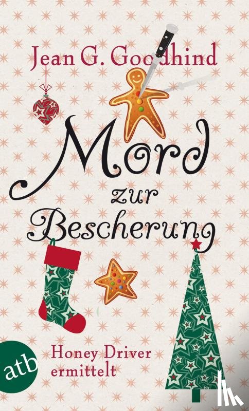 Goodhind, Jean G. - Mord zur Bescherung