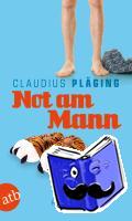 Pläging, Claudius - Not am Mann