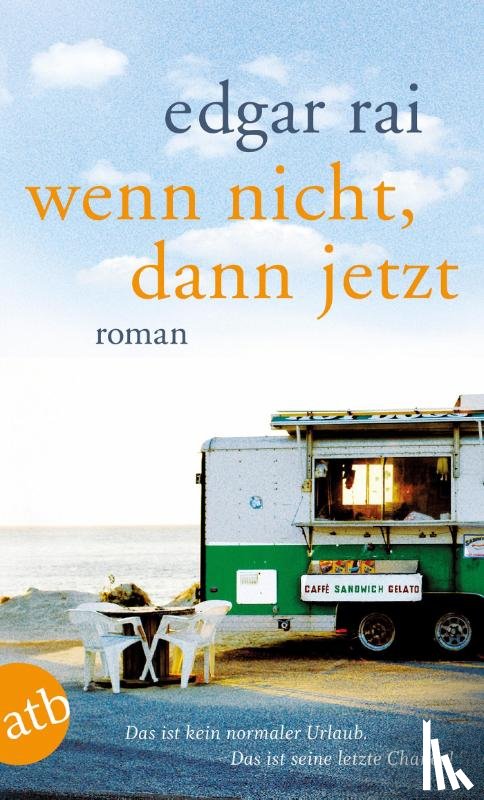 Rai, Edgar - Wenn nicht, dann jetzt