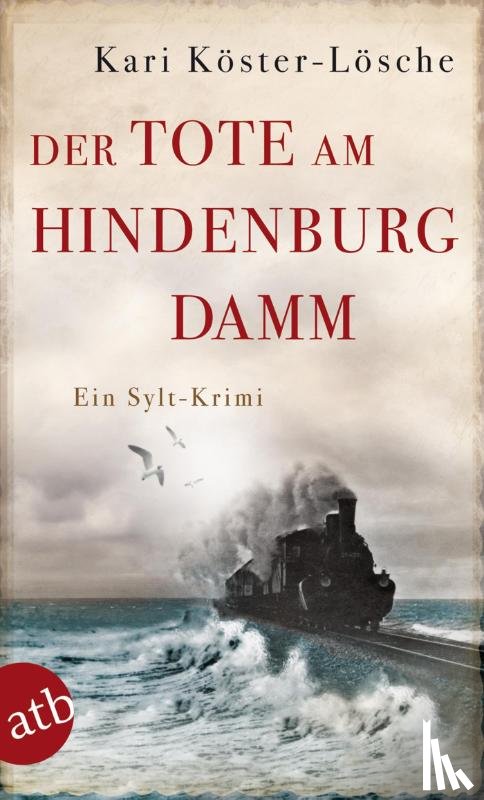 Köster-Lösche, Kari - Der Tote am Hindenburgdamm