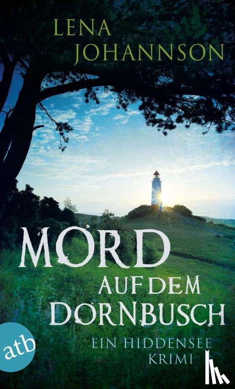 Johannson, Lena - Mord auf dem Dornbusch
