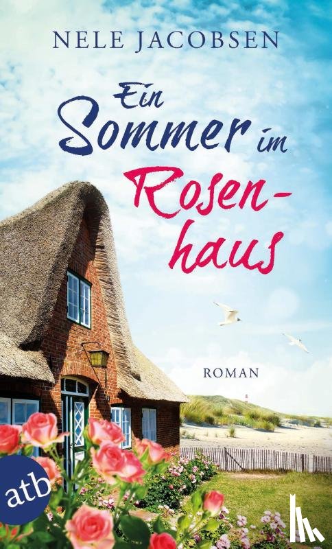 Jacobsen, Nele - Ein Sommer im Rosenhaus