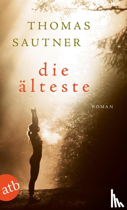 Sautner, Thomas - Die Älteste