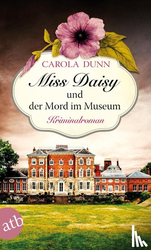 Dunn, Carola - Miss Daisy und der Mord im Museum