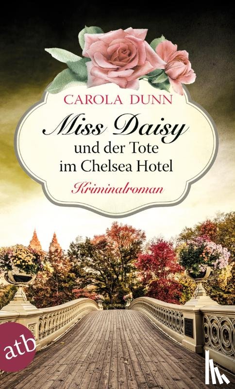 Dunn, Carola - Miss Daisy und der Tote im Chelsea Hotel