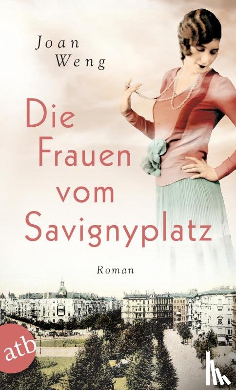 Weng, Joan - Die Frauen vom Savignyplatz