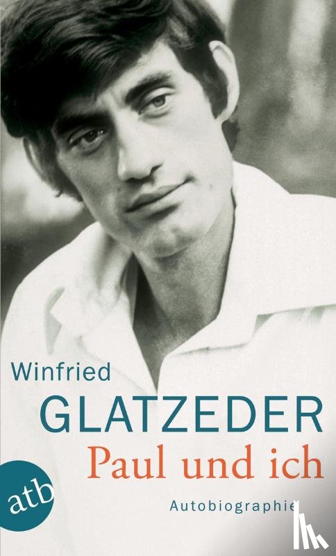 Glatzeder, Winfried - Paul und ich